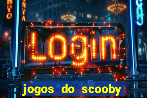 jogos do scooby doo adventure 1 2 3 4 5